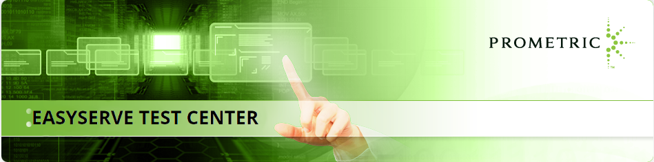 EasyServe Test Center - Prometric